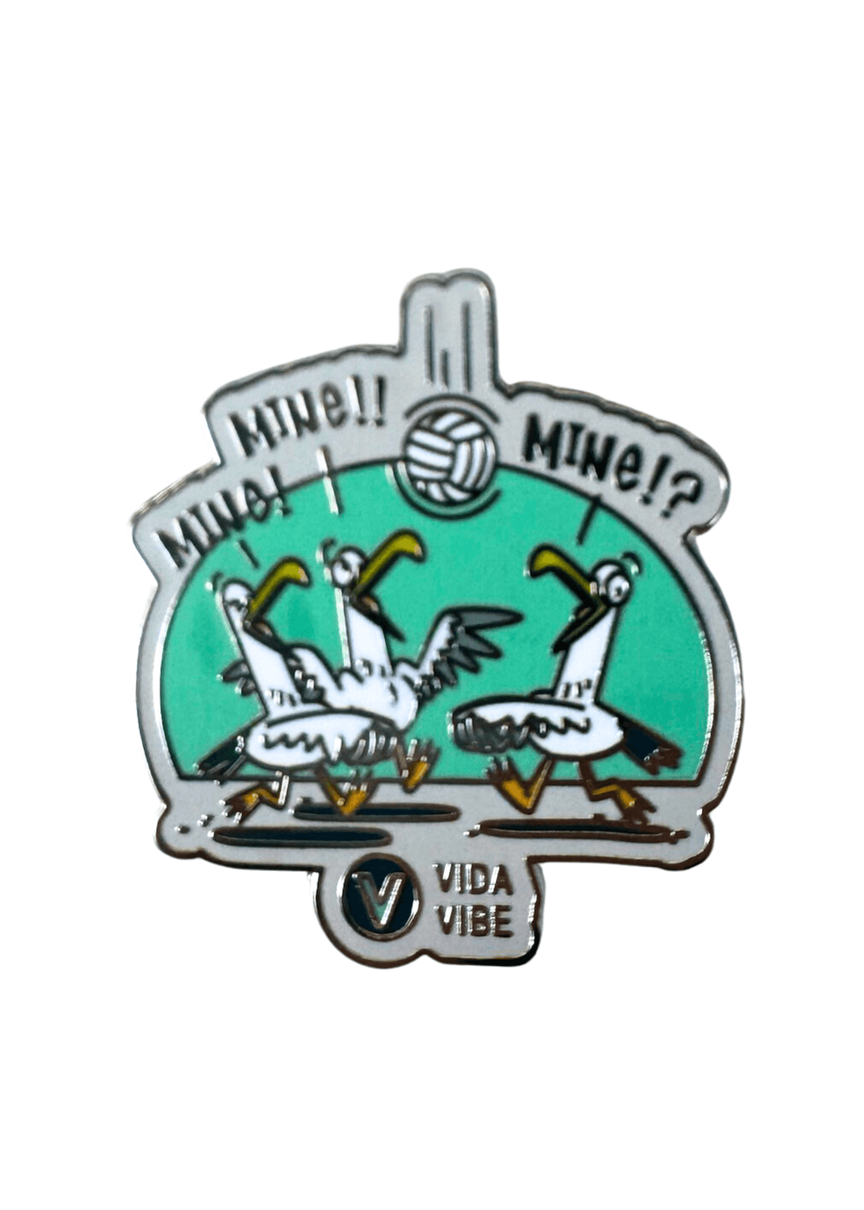 Mine, Mine, Mine Pin